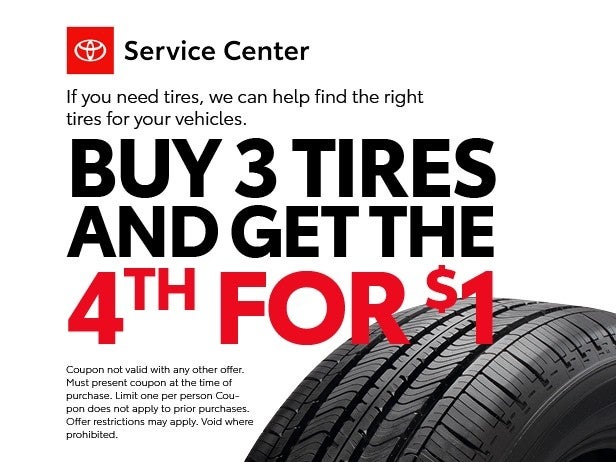 BUY 3 TIRES AND GET THE 4TH FOR $1